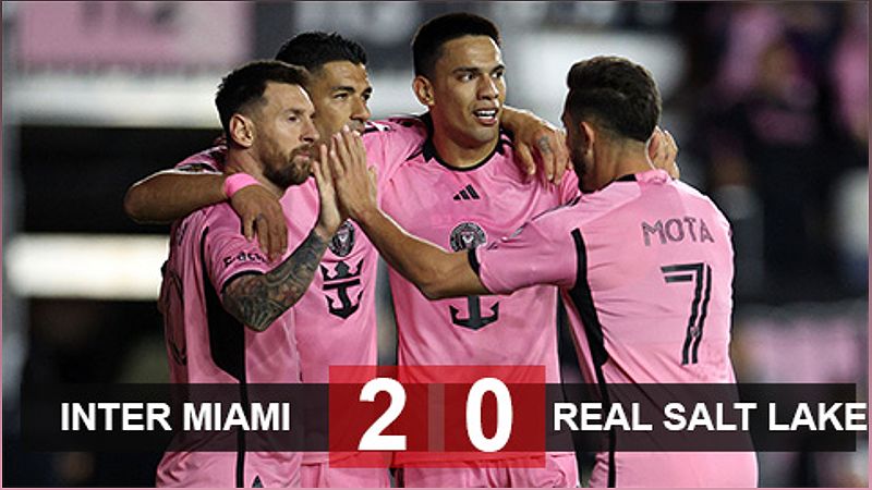 Inter Miami khởi đầu thuận lợi với chiến thắng 2-0 trước Real Salt Lake - 877648865
