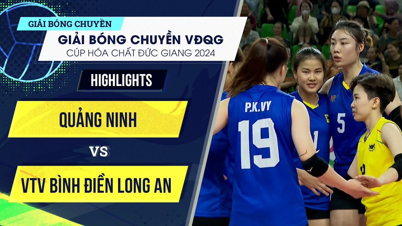 VTV Bình Điền Long An ngược dòng giành chiến thắng trước Quảng Ninh